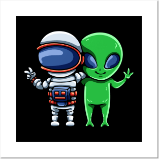 Best Friend Astronaut And Alien Posters and Art